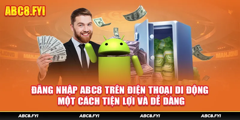 Đăng nhập ABC8 trên điện thoại di động 